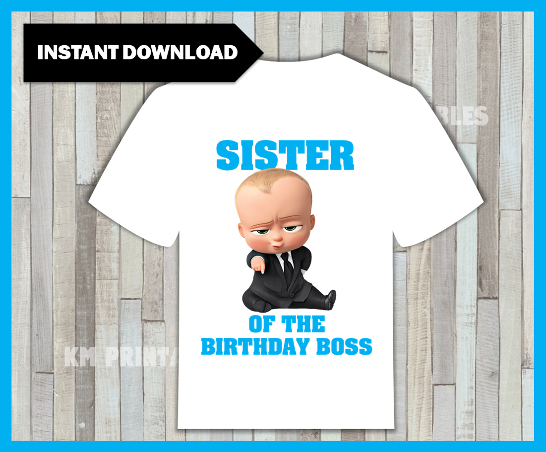 Boss Baby Sister of the Birthday boy Iron On, Boss Baby Birthday Iron On Transfer, Boss Baby Birthday Shirt, instant download